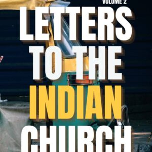 Letters to The Indian Church - Volume 2 book cover